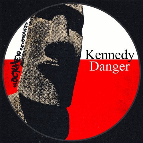 Kennedy – Danger [BHD201]